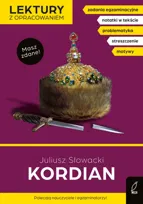 Kordian. Lektura z opracowaniem. Masz zdane!