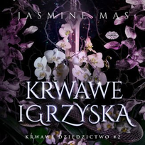Krwawe igrzyska. Krwawe dziedzictwo. Tom 2 - audiobook
