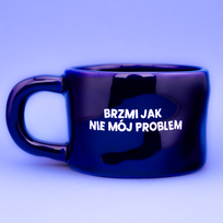Kubek ceramiczny Brzmi jak nie mój problem - Granatowy (Klasyk)