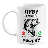 Kubek ceramiczny Ryby Dzwonią, Muszę Iść. Śmieszny Kubek ceramiczny Dla Wędkarza, 330 ml GiTees
