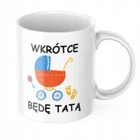 KUBEK DLA TATY przyszły tata baby shower PREZENT dzień ojca przyszłego taty