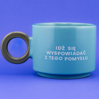 Kubek Idź się wyspowiadać z tego pomysłu - Lazurowy Błękit (Fresh) Niejebajka