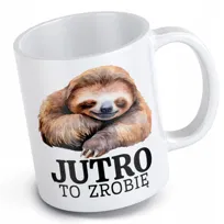 Kubek leniwca jutro to zrobię leniwiec leń leniuch nierób obibok zwierzę