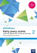 Matematyka. Karty pracy ucznia. Klasa 2. Liceum i technikum. Zakres podstawowy