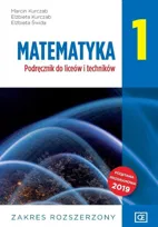 Matematyka. Podręcznik. Klasa 1. Zakres rozszerzony. Liceum i technikum