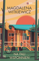 Na fali wspomnień. Duża Czcionka