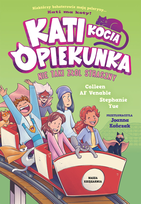Nie taki złol straszny Kati kocia opiekunka. Tom 5