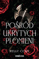 Pośród ukrytych płomieni