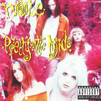 Pretty on the Inside Hole