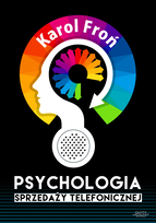 Psychologia sprzedaży telefonicznej - ebook PDF Froń Karol