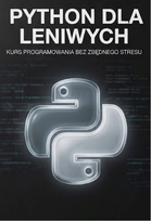 Python dla leniwych - ebook PDF Błoński Bruno