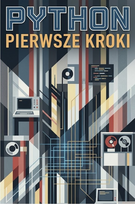 Python. Pierwsze kroki - ebook PDF Błoński Bruno