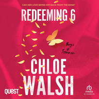 Redeeming 6 - audiobook Chloe Walsh