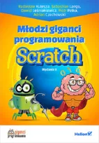 Scratch. Młodzi giganci programowania
