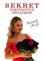 Sekret Nieudanych Związków. Pamiętnik Alex.Gi