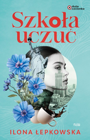 Szkoła uczuć. Duża Czcionka