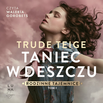 Taniec w deszczu - audiobook