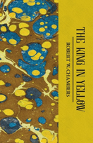 The King in Yellow. Tales of Mystery & The Supernatural wer. angielska Chambers Robert W.