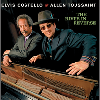The River in Reverse Elvis Costello, Allen Toussaint
