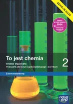To jest chemia. Podręcznik. Klasa 2. Zakres rozszerzony. Liceum i technikum. Edycja 2024