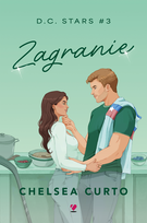 Zagranie. D.C. Stars. Tom 3