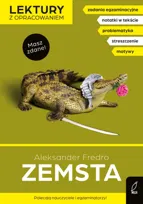 Zemsta. Lektura z opracowaniem. Masz zdane!