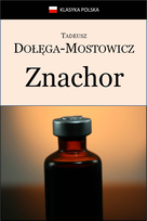 Znachor - ebook epub Dołęga-Mostowicz Tadeusz