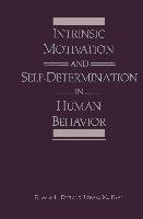 Intrinsic Motivation and Self-Determination in Human Behavior