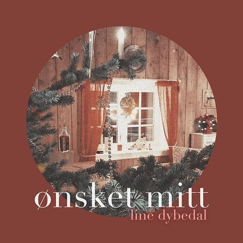 Ønsket mitt Line Dybedal