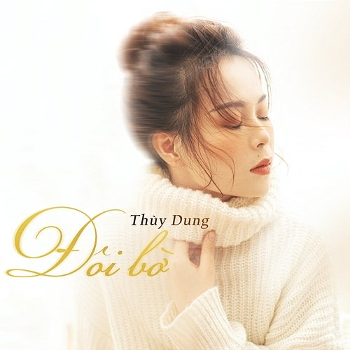 Đôi Bờ Thuỳ Dung