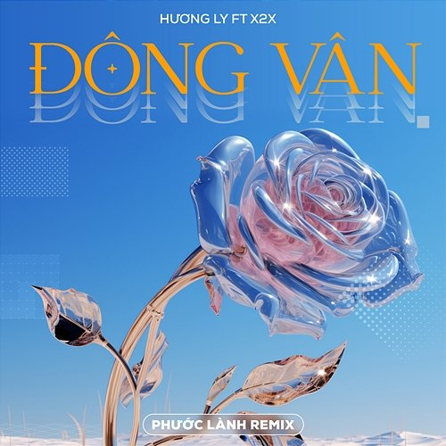 Đông Vân Hương Ly feat. X2X
