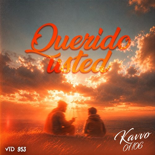 01/06 Querido Usted Kavvo