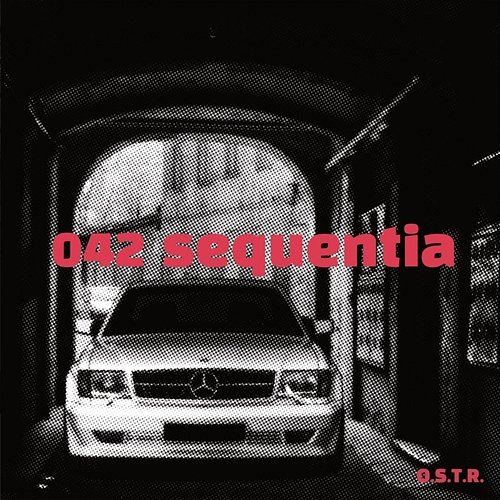 042 Sequentia Mixtape O.S.T.R.