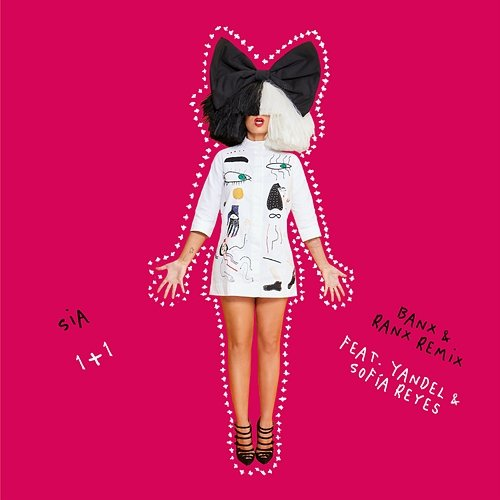1+1 Sofía Reyes, Sia feat. Yandel