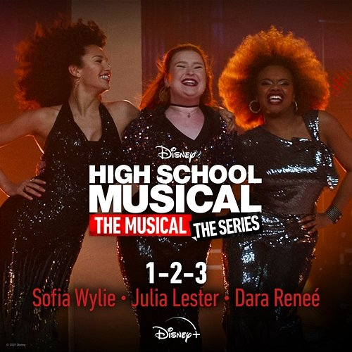 1-2-3 Julia Lester, Dara Reneé, Sofia Wylie