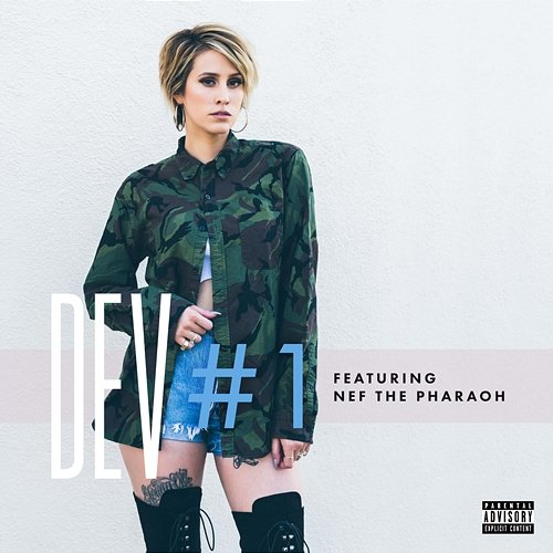 #1 Dev feat. Nef The Pharaoh