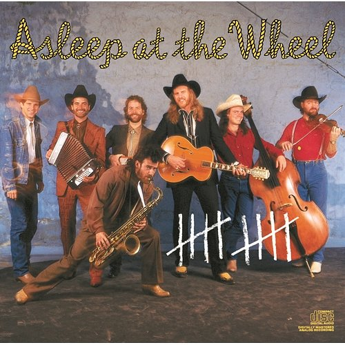 10 Asleep At The Wheel