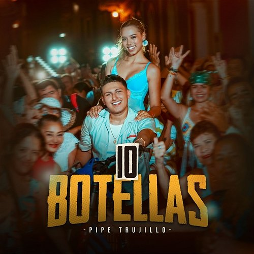 10 Botellas Pipe Trujillo