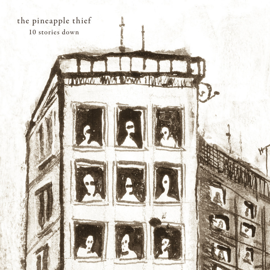 10 Stories Down The Pineapple Thief