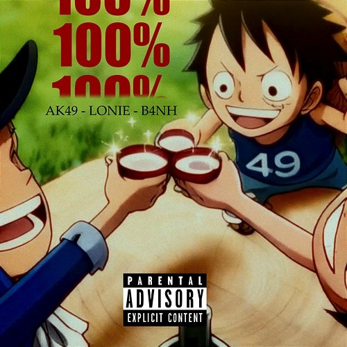 100% GepolyG, AK49, Lonie, BANH
