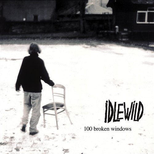 100 Broken Windows Idlewild