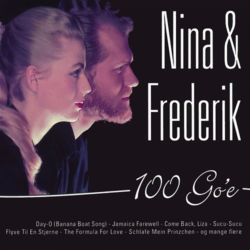 100 Go'e Nina Og Frederik
