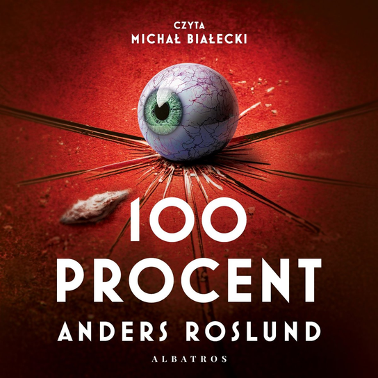 100 procent - audiobook Roslund Anders