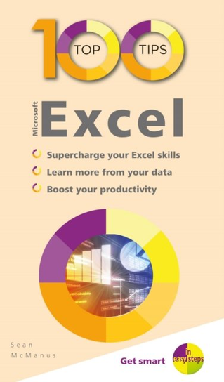 100 Top Tips - Microsoft Excel Mcmanus Sean