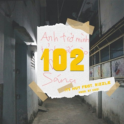 102 It's Huy feat. Rizzle