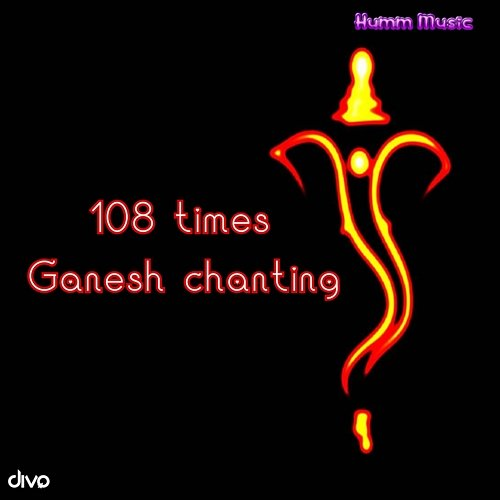 108 Ganesh Chanting Deepa Thyagarajan, R T Rajan & Divya Thygarajan