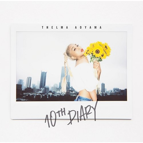 10th Diary Thelma Aoyama