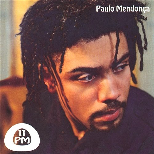 11PM Paulo Mendonca
