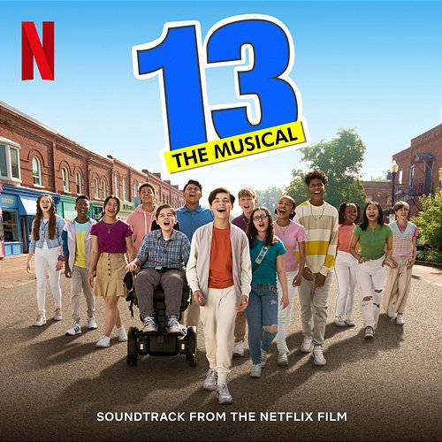 13 Eli Golden, The Ensemble of Netflix's 13 the Musical, Jason Robert Brown