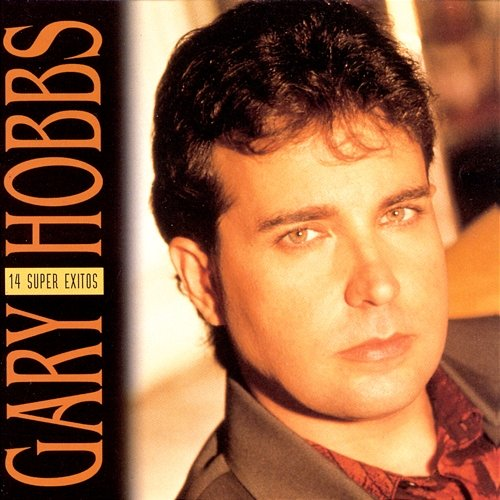 14 Super Exitos Gary Hobbs